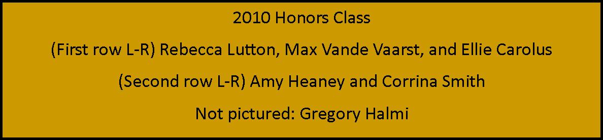 2010 Honors